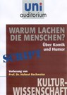 Warum lachen die Menschen? - Helmut Bachmaier - 9783831256686