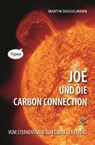 Joe und die Carbon Connection - Martin Deggelmann - 9783831257324