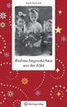 Weihnachtsgeschichten aus der Eifel - RETTERATH,  Ingrid - 9783831329274