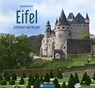 Schlösser und Burgen in der Eifel - Ingrid Retterath - 9783831332557