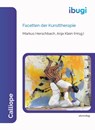 Facetten der Kunsttherapie - Markus Herschbach ; Anja Klein - 9783831649167