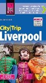 Reise Know-How CityTrip Liverpool - SCHENK,  Günter - 9783831726837