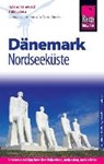 Hanewald, R: Reise Know-How Reiseführer Dänemark - HANEWALD,  Roland ; Scheu, Thilo - 9783831730360