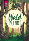 Reise Know-How Wald-Tagebuch - Gunda Urban-Rump ; Aneta Niemitz - 9783831734498
