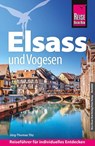 Reise Know-How Reiseführer Elsass und Vogesen - Jörg-Thomas Titz - 9783831737086