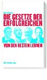 Die Gesetze der Erfolgreichen - BRÜCKNER,  Michael - 9783831905751