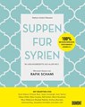 Suppen für Syrien - Barbara Abdeni Massaad - 9783832199258