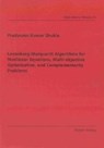 Levenberg-Marquardt Algorithms for Nonlinear Equations, Multi-objective Optimization, and Complementarity Problems - SHUKLA,  Pradyumn K - 9783832290054
