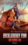 Huckleberry Finn und Zombie-Jim - Mark Twain ; W. Bill Czologosz - 9783833223631