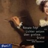 Lichter setzten über grellem Grund - FEYL,  Renate - 9783833728112