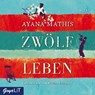 Mathis, A: Zwölf Leben/4 CDs -  - 9783833733017