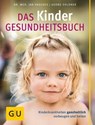Das Kinder-Gesundheitsbuch - Georg Soldner ; Dr. med. Jan Vagedes - 9783833831256