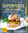 Superfoods für unterwegs - PFANNEBECKER,  Inga - 9783833851674