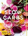 Slow Carbs - WETZSTEIN,  Cora - 9783833851698