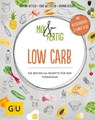 Mix & Fertig Low Carb - Martina Kittler ; Dagmar Reichel ; Cora Wetzstein - 9783833863431