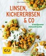 Linsen, Kichererbsen & Co. - Inga Pfannebecker - 9783833864797