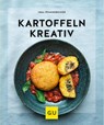 Kartoffeln kreativ - Inga Pfannebecker - 9783833870774