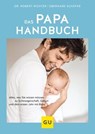 Das Papa-Handbuch - Robin (ehemalig Robert) Richter ; Eberhard Schäfer - 9783833874505