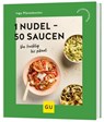 1 Nudel - 50 Saucen - Inga Pfannebecker - 9783833898099