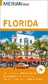 Wagner, B: MERIAN live! Reiseführer Florida - WAGNER,  Bernd - 9783834222275