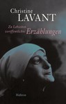 Zu Lebzeiten veröffentlichte Erzählungen - Christine Lavant - 9783835313927