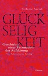 Glückseligkeit - Stefanie Arend - 9783835333932