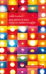 Das geteilte Bild - André Gunthert - 9783835391109