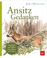 Ansitz Gedanken - Jörg Mangold - 9783835417922