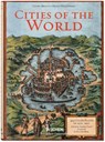 Braun/Hogenberg. Cities of the World - FUSSEL,  Stephan ; Koolhaas, Rem - 9783836556415