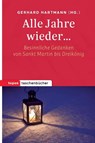 Alle Jahre wieder... - Gerhard Hartmann - 9783836711333