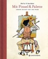 Mit Pinsel und Palette - VRY,  Silke - 9783836959834
