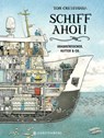 Schiff ahoi! - Tom Crestodina - 9783836963220