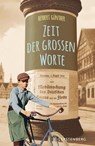 Zeit der großen Worte - Herbert Günther - 9783836992107