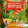 Der kleine Räuber Rapido 1. Der riesengroße Räuberrabatz -  - 9783837311686