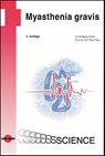 Myasthenia gravis - Wolfgang Köhler ; Jörn Peter Sieb - 9783837416312