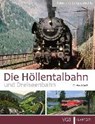 Die Höllentalbahn und Dreiseenbahn - GREß,  Gerhard - 9783837515398