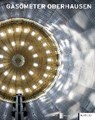 Gasometer Oberhausen - SCHMITZ,  Jeanette - 9783837520644