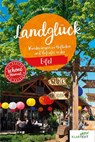 Landglück Eifel - Susanne Wingels - 9783837527278