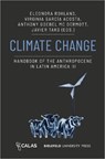 Climate Change - Eleonora Rohland ; Virginia Garcia Acosta ; Anthony Goebel McDermott - 9783837670158