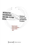 Interactive Documentary and Non-Fiction Media - Tobias Conradi ; Florian Krautkramer ; Vanessa Zallot - 9783837679045
