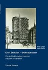 Ernst Ehrhardt - Dombaumeister - Hiram Kümper ; Dieter Wegener - 9783837810615