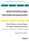 Identitätslinke Läuterungsagenda - Sandra Kostner - 9783838213071