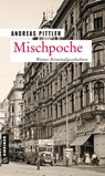 Mischpoche - Andreas Pittler - 9783839200513