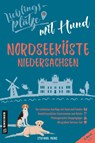 Lieblingsplätze mit Hund - Nordseeküste Niedersachsen - Stefanie Heins - 9783839201602