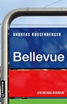 Bellevue - Andreas Russenberger - 9783839206737