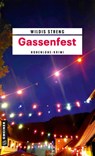 Gassenfest - Wildis Streng - 9783839206973