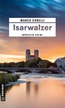 Isarwalzer - Marco Corelli - 9783839280751