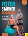 Fitter - Stärker - Schlanker - Diehl Mike ; Grewe Felix - 9783840336751