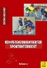 Baumberger, J: Kompetenzorientierter Sportunterricht - BAUMBERGER,  Jürg - 9783840375422