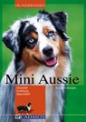 Mini Aussie - Thorsten Wunsch - 9783840463358
